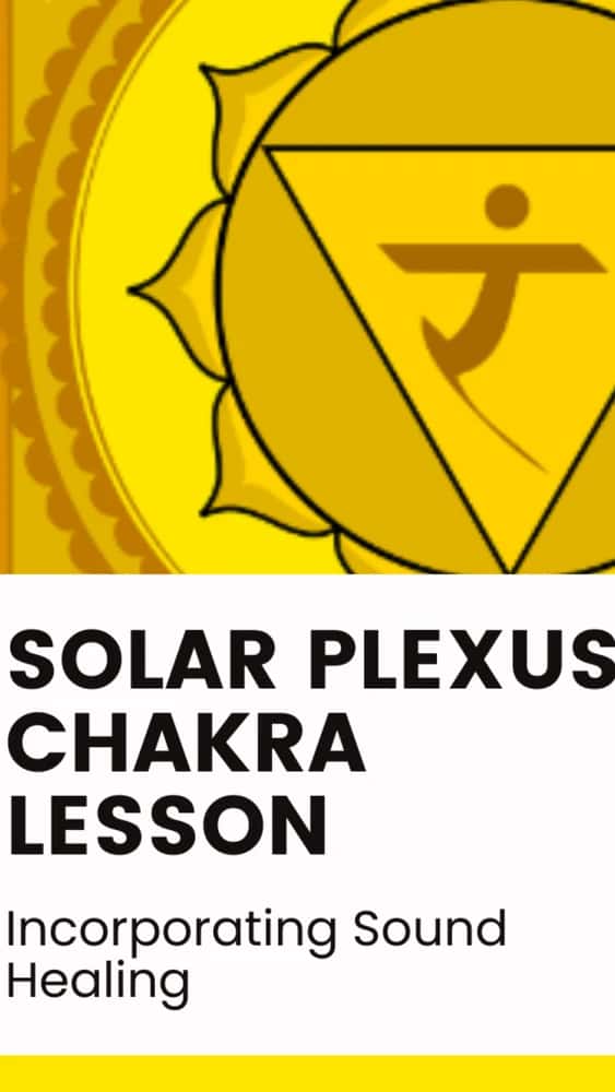 Solar Plexus Lesson