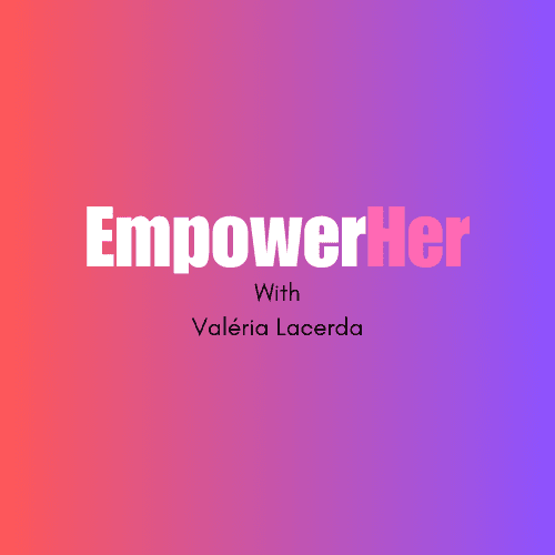EmpowerHer 3 months program (self development)