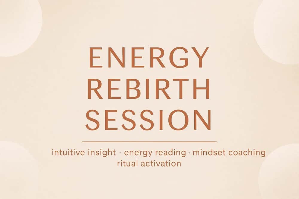 Energy Rebirth Session