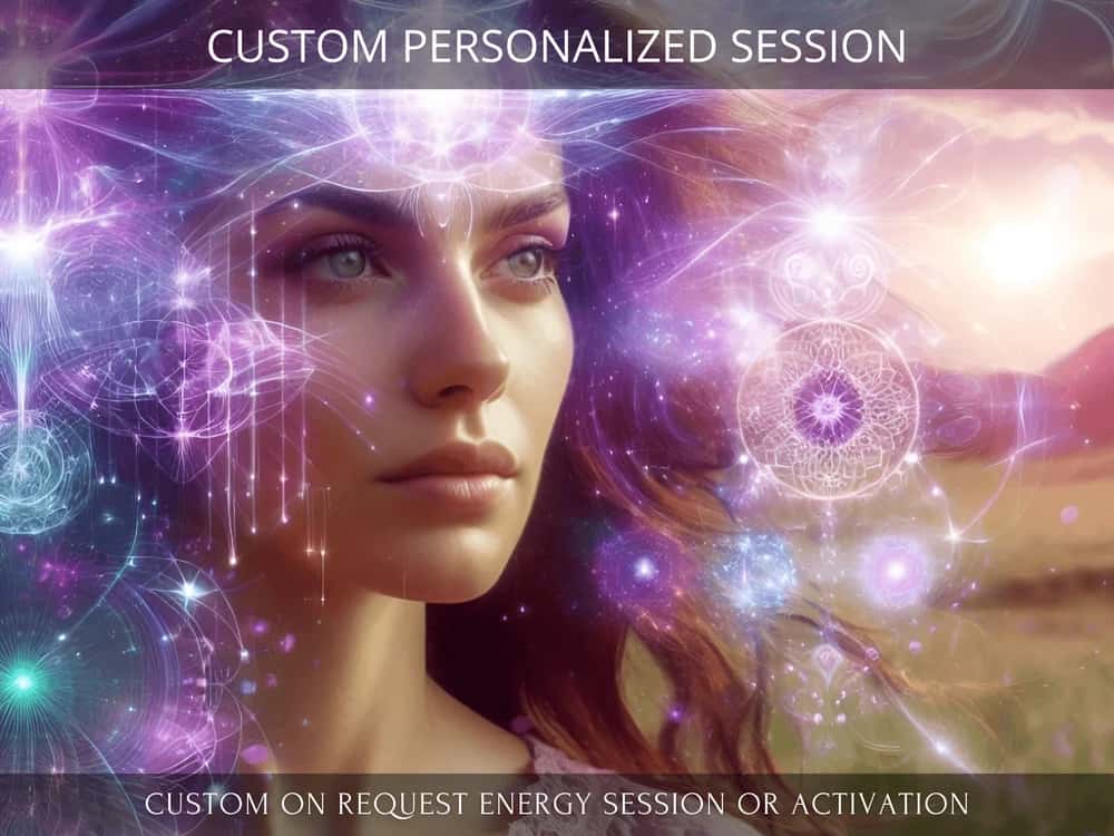 Custom on Request Personalized Session or Activation