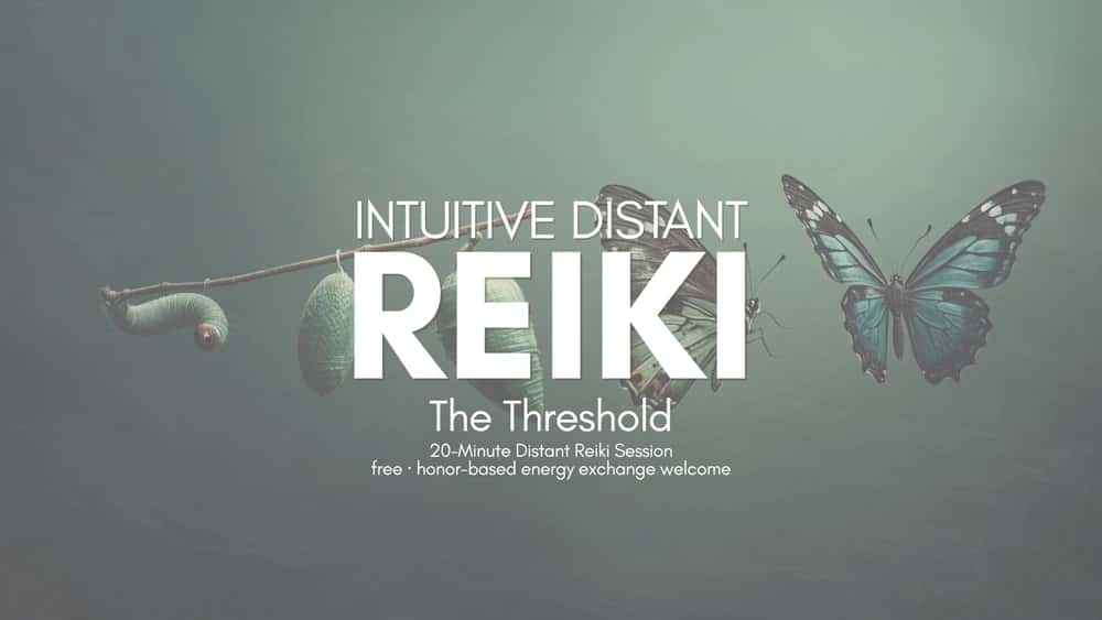 FREE: The Threshold 15-Minute Distant Reiki Experience