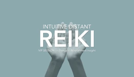 VIP Intuitive Distant Reiki + 3 Card Pull | Energy + Nourishment Insight