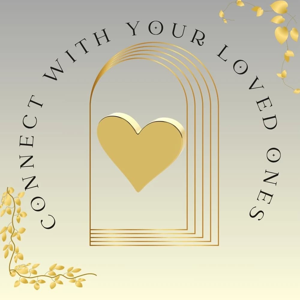Message from your loved Ones