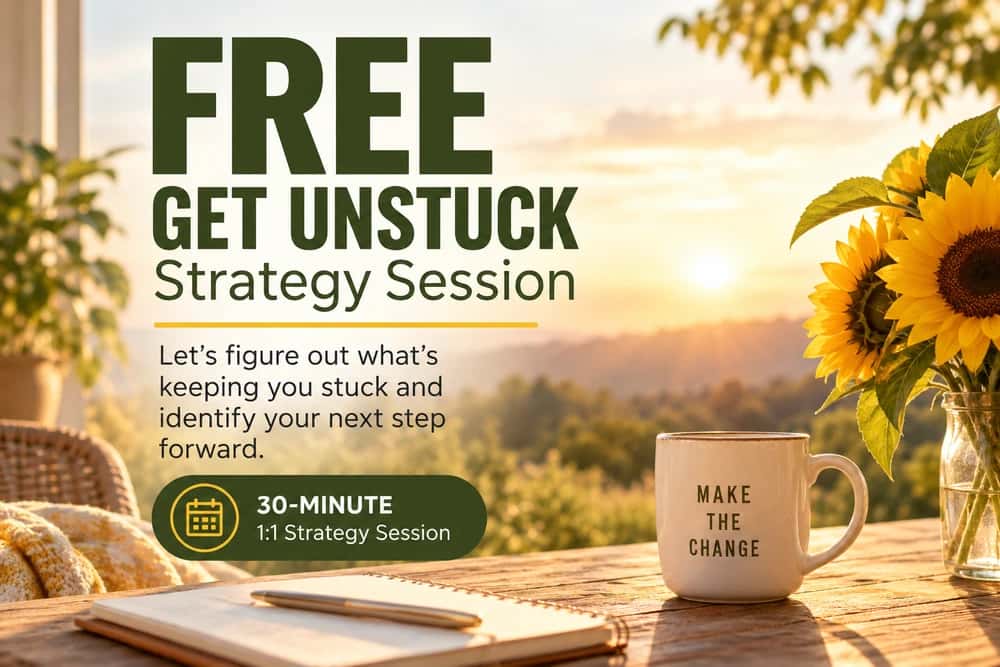 Free Get Unstuck Strategy Session
