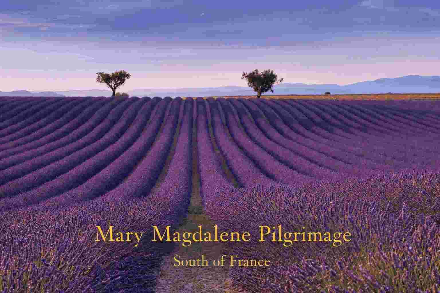 10 days Mary Magdalene Pilgrimage, Southern France