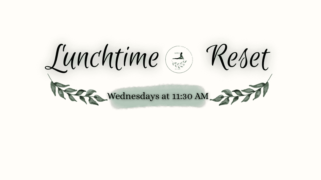 Lunch Break Reset