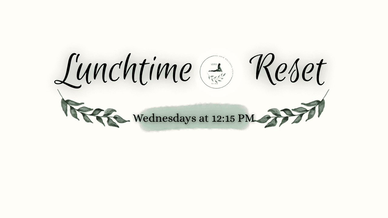 Lunch Break Reset